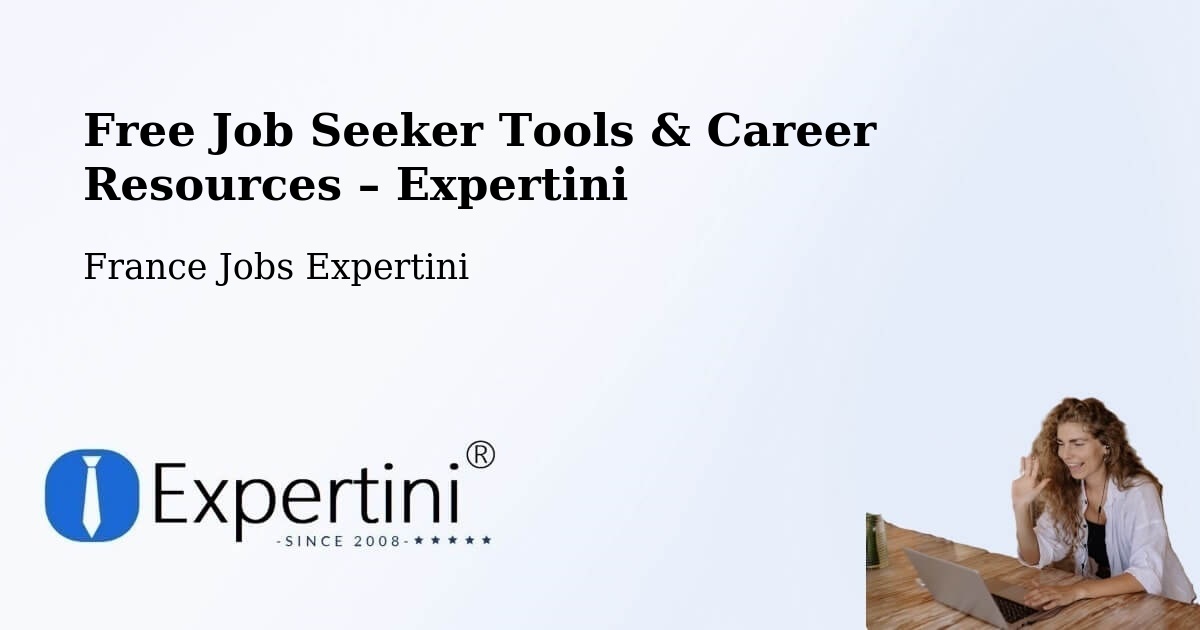 Free Job Seeker Tools & Career Resources – Vendenheim - Vendenheim, France Jobs Expertini